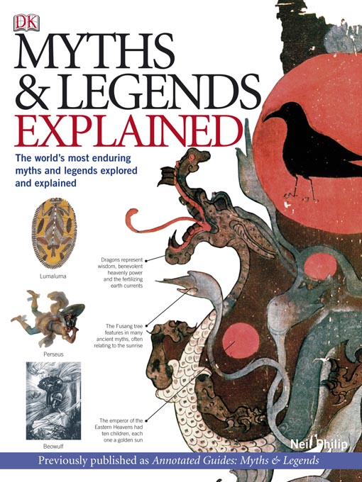 Title details for Myths & Legends Explained by Neil Philip - Available